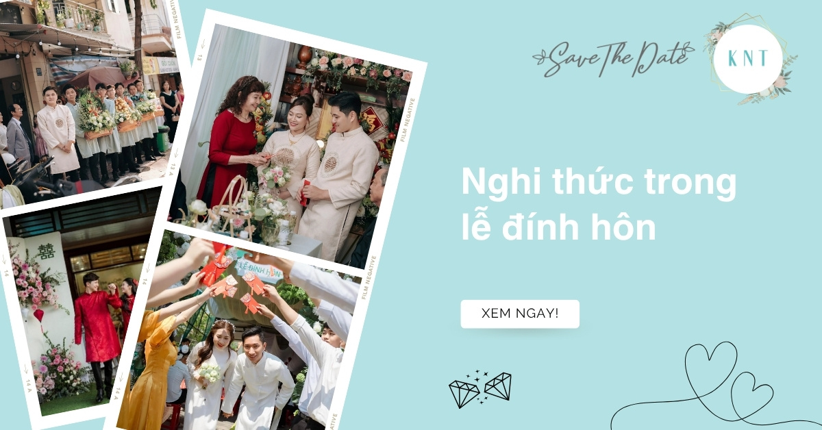 Nghi thức trong lễ đính hôn: Hướng dẫn trình tự chuẩn chỉnh