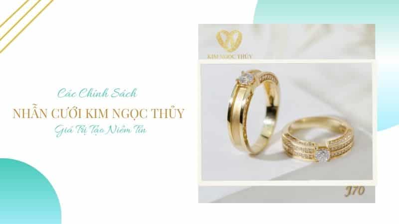 chính sách của nhẫn cưới kim ngọc thủy