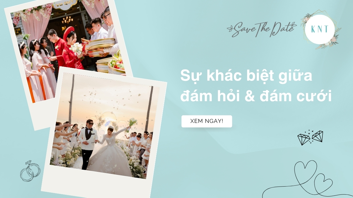 Sự khác biệt giữa đám hỏi và đám cưới