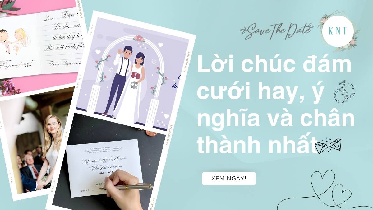 Lời chúc đám cưới hay, ý nghĩa và chân thành nhất