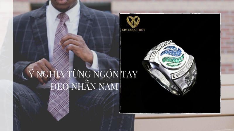 ý nghĩa từng ngón tay đeo nhẫn nam