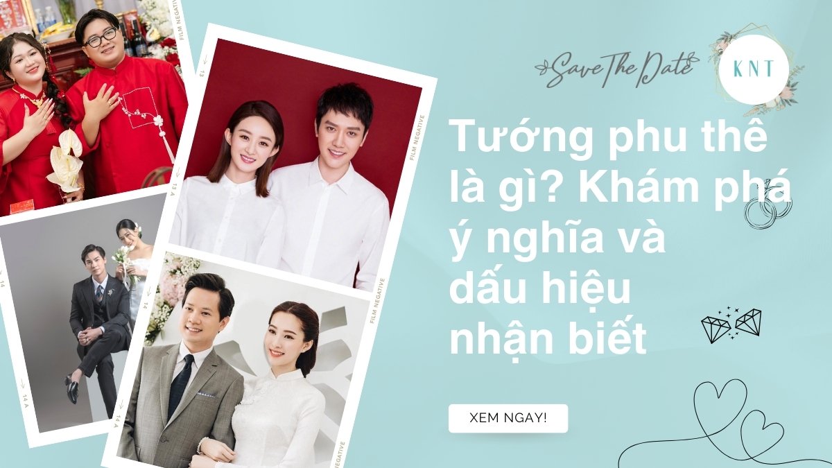 Tướng phu thê là gì? Khám phá ý nghĩa và dấu hiệu nhận biết