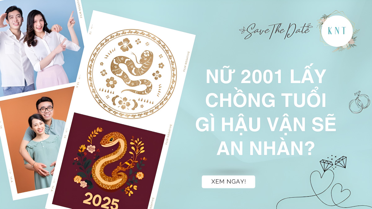 Nữ 2001 lấy chồng tuổi gì