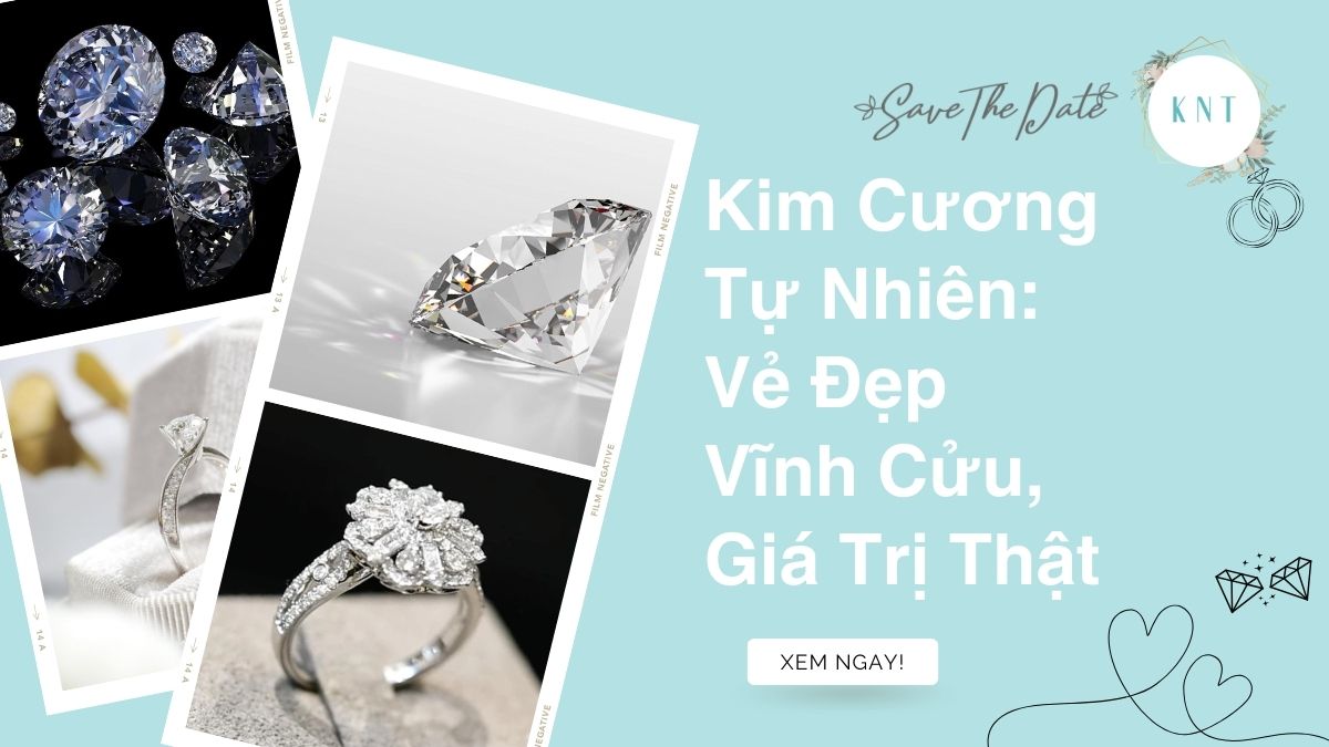 Kim Cương Tự Nhiên: Vẻ Đẹp Vĩnh Cửu, Giá Trị Thật
