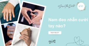 Nam đeo nhẫn cưới tay nào là chuẩn nhất? Giải đáp từ chuyên gia