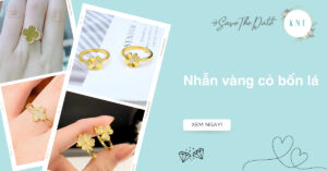 Nhẫn vàng cỏ 4 lá: Ý nghĩa biểu tượng may mắn và hy vọng