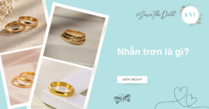 Nhẫn trơn là gì? Đặc điểm và cách chọn nhẫn theo nhu cầu thực tế