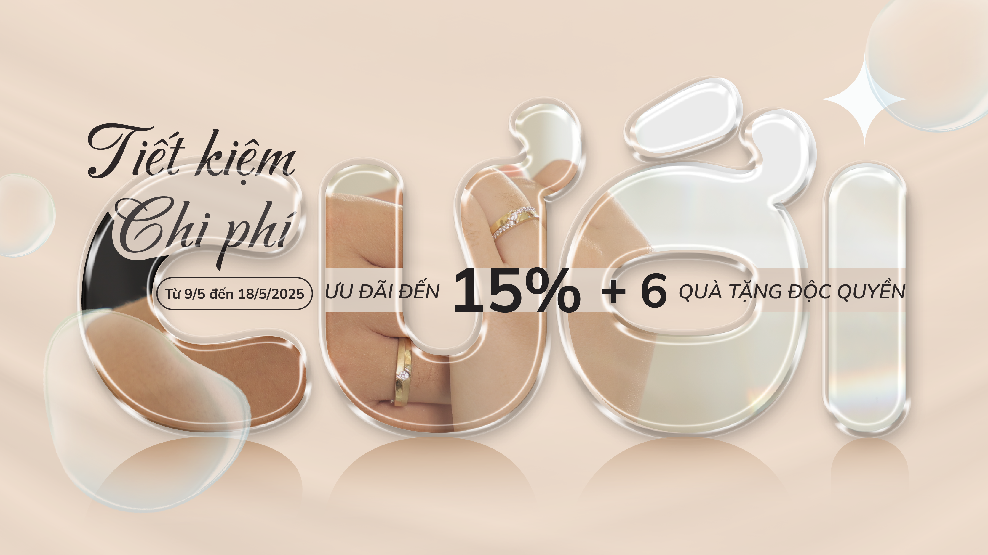Tiết kiệm chi phí cưới ưu đãi đến 15% + 6 quà tặng độc quyền