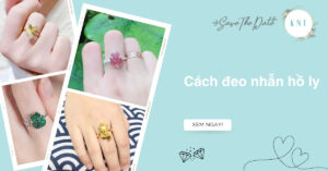 Cách đeo nhẫn hồ ly: Đeo tay nào, ngón nào, quay ra hay quay vào?