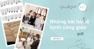 Top những bài hát lễ cưới công giáo trang trọng và ý nghĩa