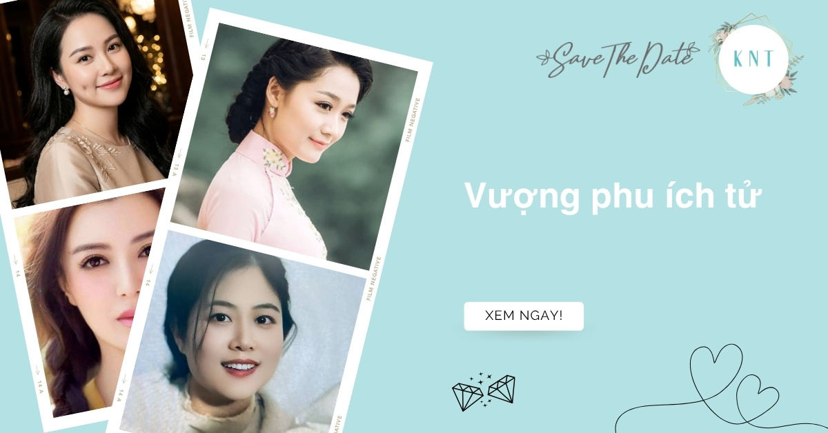 Vượng phu ích tử là gì? Đặc điểm dễ nhận biết nhất