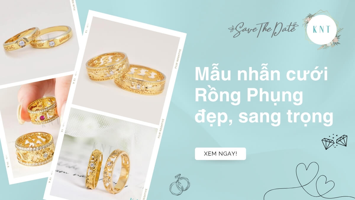 Các mẫu nhẫn cưới Rồng Phụng đẹp, sang trọng, ý nghĩa