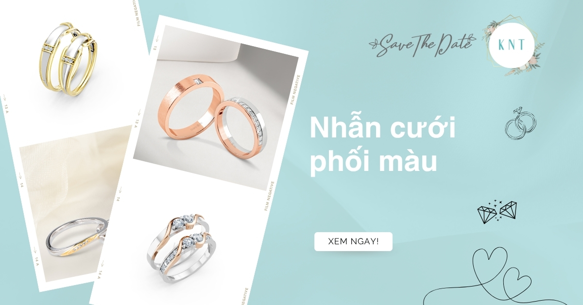 Top 7 mẫu nhẫn cưới phối màu hot nhất hiện nay