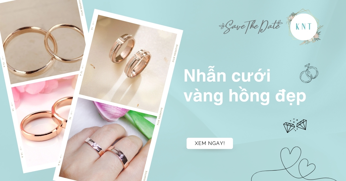 Top 9 mẫu nhẫn cưới vàng hồng đẹp dành cho cặp đôi năm 2025