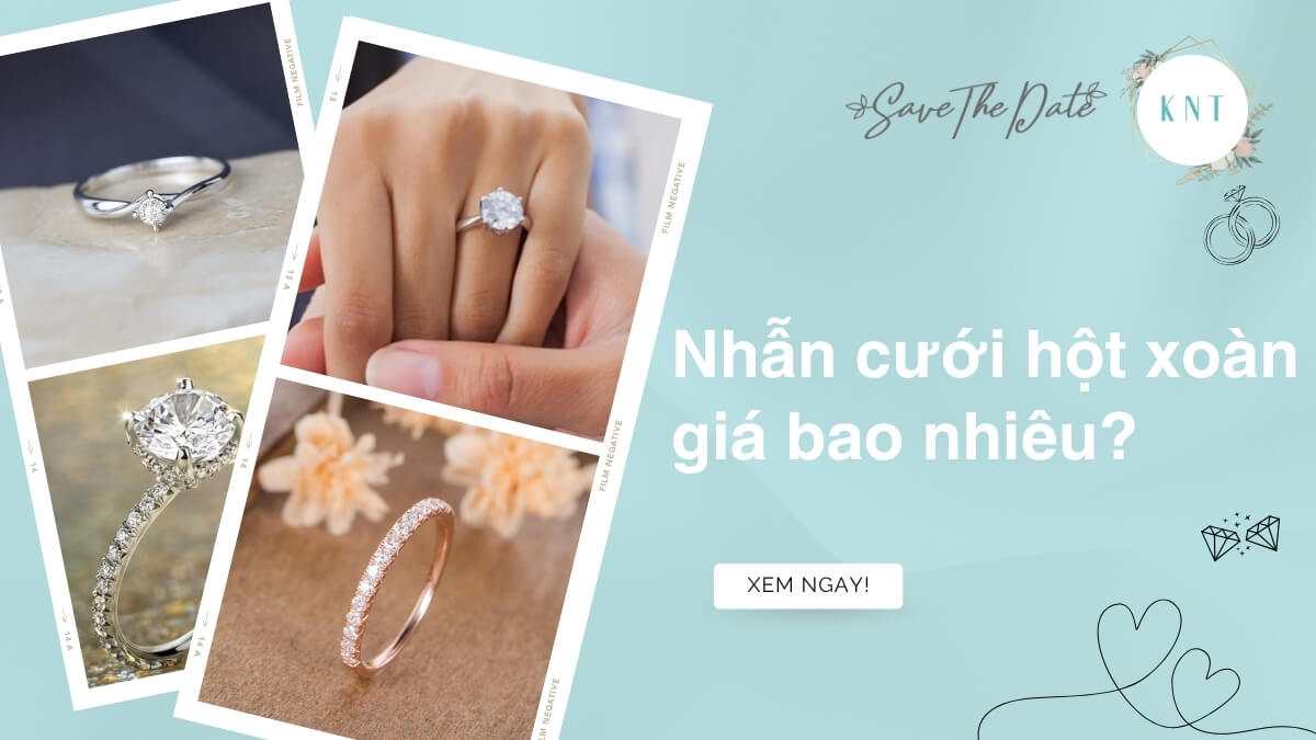 Nhẫn cưới hột xoàn giá bao nhiêu? Cách chọn phù hợp ngân sách