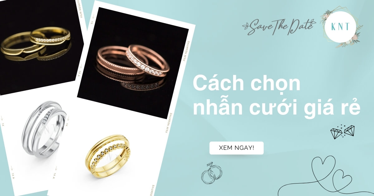 Cách chọn nhẫn cưới giá rẻ