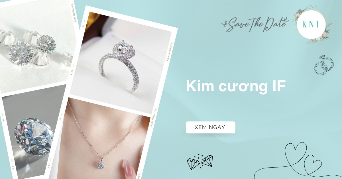 Kim cương IF là gì? Đặc điểm, mức giá và so sánh với IF, VVS