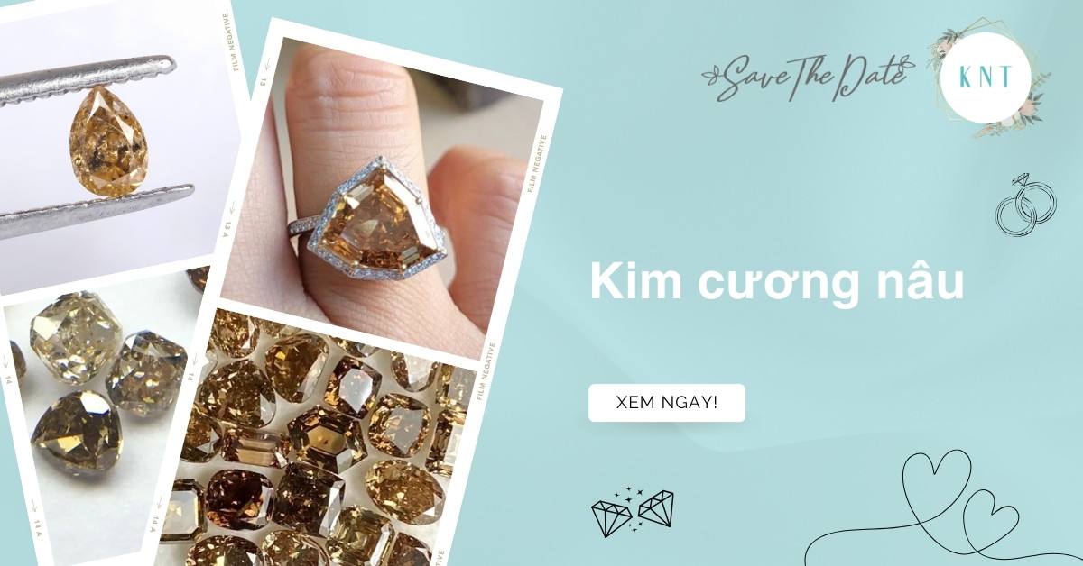 Kim cương nâu: Ý nghĩa, giá trị và các sắc độ phổ biến