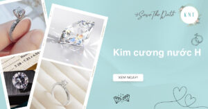 Kim cương nước H là gì? Có nên mua kim cương nước H không?