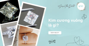 Kim cương vuông là gì? Ý nghĩa, ưu nhược điểm và cách chọn mua