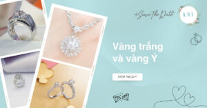 So sánh vàng trắng và vàng Ý: Cách phân biệt và loại nào đắt hơn