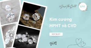 Kim cương HPHT và CVD: Phân biệt chính xác để chọn nhẫn hoàn hảo