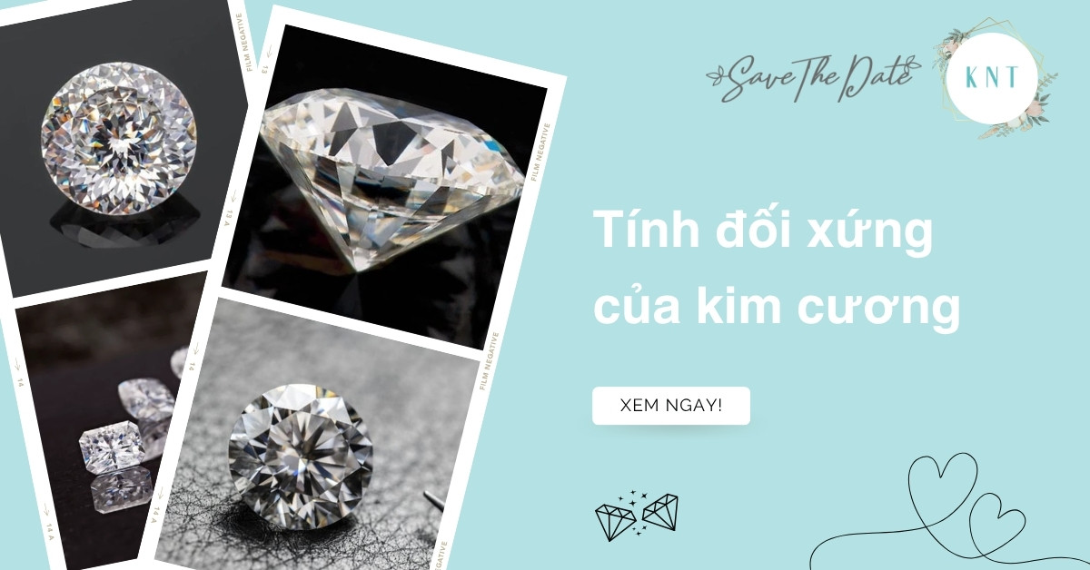 Tính đối xứng của kim cương là gì? Xếp hạng GIA về tính đối xứng