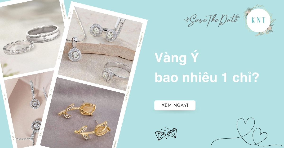 Vàng Ý bao nhiêu 1 chỉ? Cập nhật giá mới nhất và công thức tính